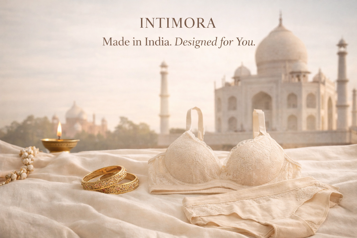INTIMORA — A Proud Made in India Lingerie Brand